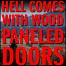 Cover for Hell Comes with Wood Paneled Doors.