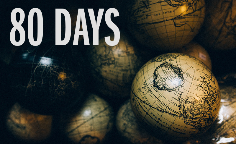 Pile of globes - 80 Days