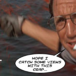 Chum scene from Jaws: Your art when you call it content ("Hope I catch some views with this crap!")